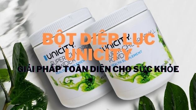 Bột diệp lục unicity